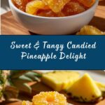 Candied Pineapple Recipe