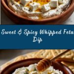 Whipped Feta Dip with Spicy Honey Recipe