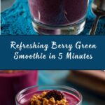 Berry Green Smoothie Recipe