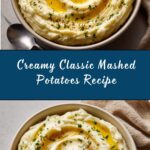 Classic Mashed Potatoes Recipe