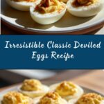Classic Deviled Eggs Recipe