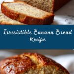Banana Bread Recipe